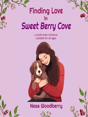 cover image of Finding Love in Sweet Berry Cove